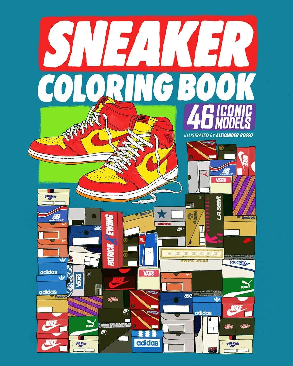 Sneaker Coloring Book: 46 Iconic Models